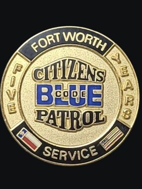 Ft. Worth 5 Years Service Gold Tone Citizens Code Blue Patrol Lapel/Hat Pin